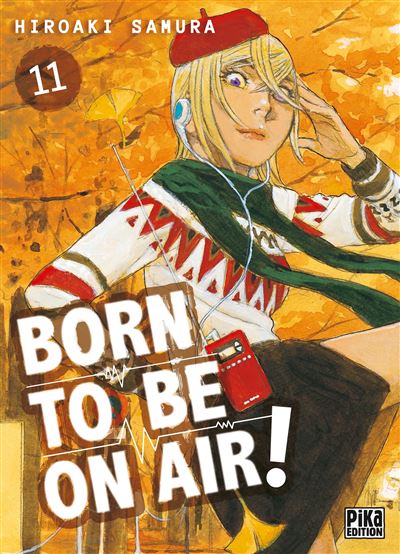 Born to be on air! - Tome 11 (2025)