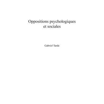Oppositions psychologiques et sociales