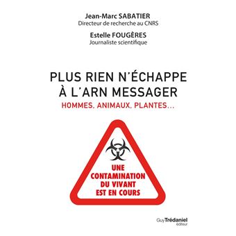 Plus rien n'échappe à l'ARN messager - Hommes, animaux, plantes... - 1