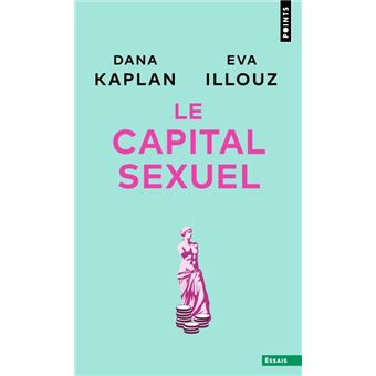 Le Capital sexuel - 1