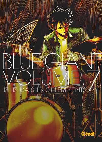 Blue Giant - Tenor saxophone - Miyamoto Dai Tome 07 : Blue Giant - Tome 07