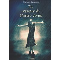 Te revoir à Penn Avel