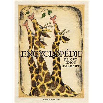 L' Encyclopédie de cet idiot d'Albert - 1