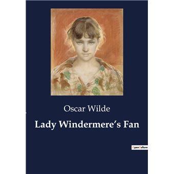 Lady Windermere's Fan - 1