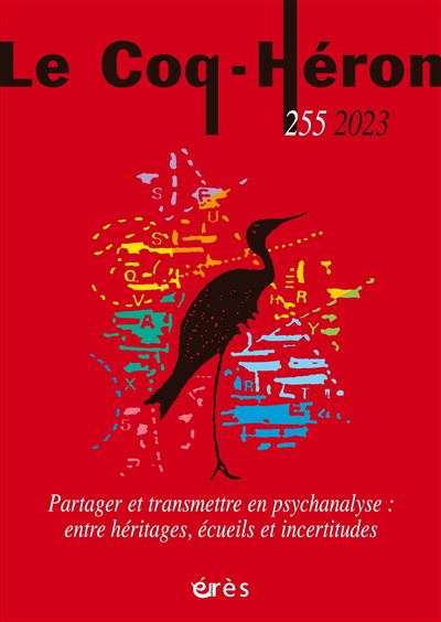 Le Coq-Héron 255 - Partager et transmettre en psychanalyse