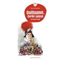 Guillaume, garde suisse