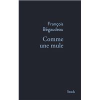 Comme une mule