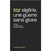 Algérie, une guerre sans gloire