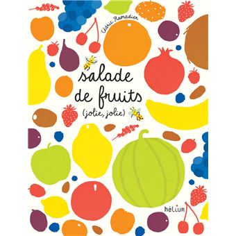 Salade de fruits, jolie, jolie - 1