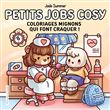 Petits jobs cosy - Jade Summer - Coloriages mignons qui font craquer - Cosy colo