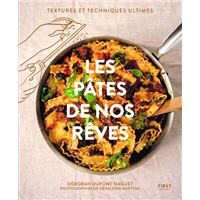 La brioche de nos rêves - broché - Deborah Dupont-Daguet - Achat