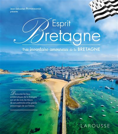 Esprit Bretagne - Collectif - Larousse - relié - Beau livre - Larousse