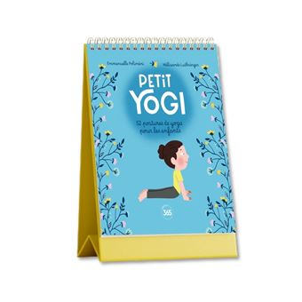 Petit yogi - 52 postures de yoga pour les enfants