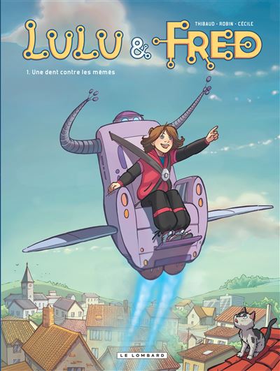 Lulu et Fred, Tome 1 : Une dent contre les mémés
