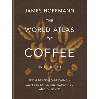 THE WORLD ATLAS OF COFFEE - 1
