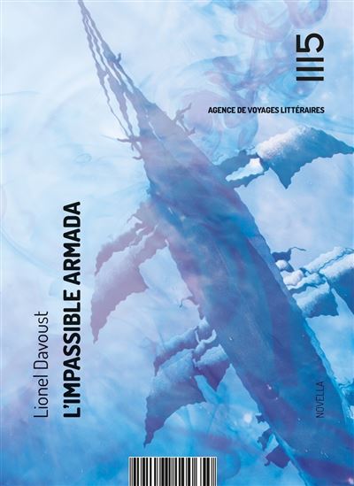 L'Impassible Armada - Lionel Davoust - Mille Cent Quinze Les Editions - Poche - Roman