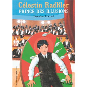 Celestin radkler prince des illusions - 1