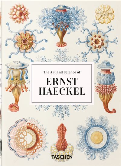 The Art and Science of Ernst Haeckel. 45th Ed.