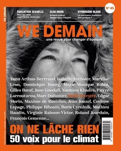 We Demain N°45 : On ne lâche rien - Mars 2024