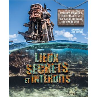 Lieux secrets et interdits - 1