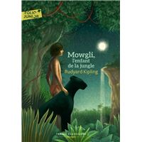 Le Livre De La Jungle -  : Mowgli, l'enfant de la jungle