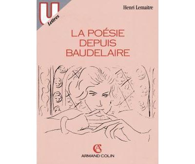 La poesie depuis Baudelaire