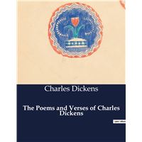The poems and verses of charles dickens