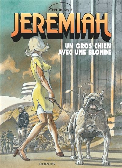 Jeremiah - tome 33  - Un gros chien avec une blonde