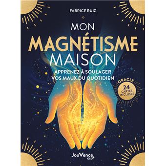 Mon Magnétisme maison - 1