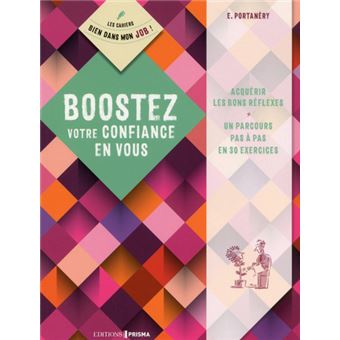 Booster votre confiance en vous - 1