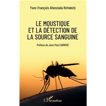 Le moustique et la détection de la source sanguine - 1