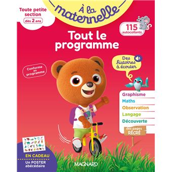 Tout le programme Toute petite section 2-3 ans - A la maternelle - 1