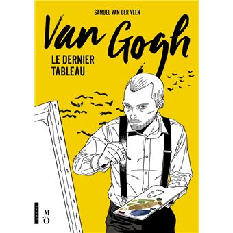 Van Gogh, le dernier tableau - 1
