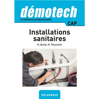 Démotech Installations sanitaires CAP (2017) - Référence - broché ...