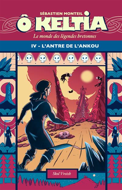 L'antre de l'Ankou - Sébastien Monteil - Skol Vreizh - broché - Comics