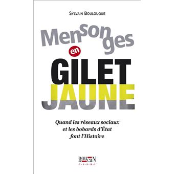 Mensonges en gilet jaune - 1