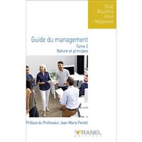 Le guide du management Tome 2