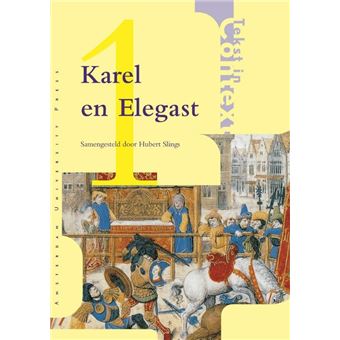 Tekst In Context - Tome 1 - Karel Ende Elegast - Inconnus - Broché ...