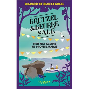 Gagnez le livre Bretzel et Beurre salé de Margot et Jean Le Moal - France  Bleu
