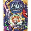 Mortelle Adèle sur les traces du Croquepote ! - Les Grandes Aventures