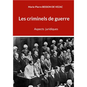 Les criminels de guerre - 1