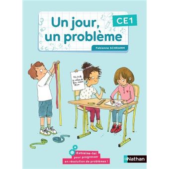 Un Jour, Un Problème - Un jour, un problème - CE1 - Cahier de l'élève - 1