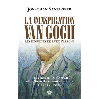 Les Enquêtes De Luke Perrone - La Conspiration Van Gogh - 1
