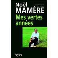 Mes vertes années