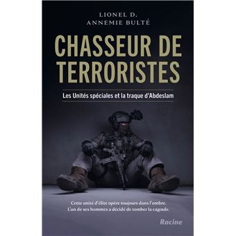 Chasseur de terroristes broch LIONEL D Annemie Bulte Livre