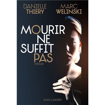 Mourir ne suffit pas - 1