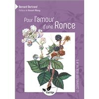Pour l'amour d'une Ronce