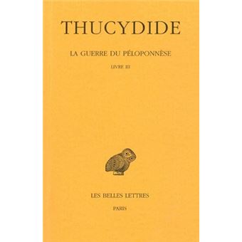 La Guerre du Péloponnèse. Tome II, 2e partie : Livre III - 1