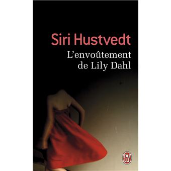 L'envoûtement de Lily Dahl - 1