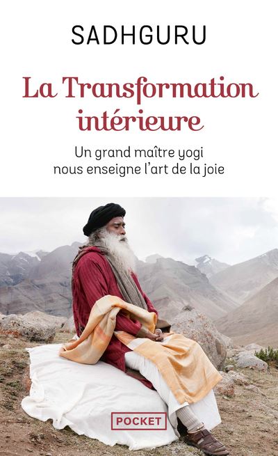 La Transformation intérieure - Sadhguru - Pocket - Poche - Essai